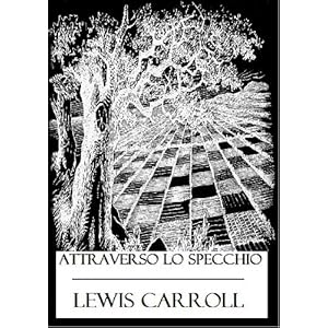 Attraverso lo specchio e quel che Alice vi trovò