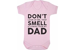 ART HUSTLE Don't Look at Me That Smell is Coming from My Dad Baby Boy Girl Unisex Short Sleeve Bodysuit