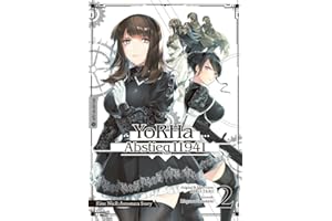 YoRHa - Abstieg 11941 02: Eine NieR:Automata Story
