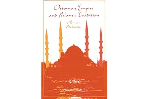 Ottoman Empire and Islamic Tradition (Phoenix Book)