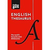 Collins English Thesaurus Gem Edition : 128,000 Synonyms and Antonyms in a Mini Format