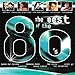 Produktbild the best of the 80's (CD Compilation, 16 Tracks) level 42 - lesson in love michael sembello - maniac shakatak - down on the street joe jackson - steppin' out swing out sister - breakout donna summer - she works hard for the money steve winwood - back in the high life again black - wonderful life
