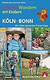 Image de Erlebniswandern mit Kindern Köln - Bonn: Mit vielen spannenden Freizeittipps. 35 Wanderungen und za