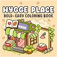 Cute Coloring Book - Creative Pages for Adults & Teens | Featuring Adorable Goods Cozy Spaces Coloring for Relaxation