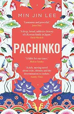 Pachinko The New York Times Bestseller Ebook Lee Min Jin Amazon Co Uk Kindle Store