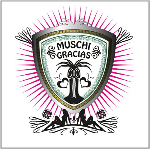 Preisvergleich Produktbild Muschi Gracias