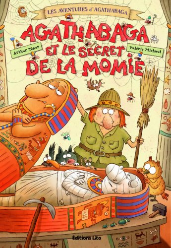 <a href="/node/4593">Agathabaga et le secret de la momie</a>