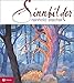 Sinnbilder: Eine kleine Reise in die Bilderwelt von Schöpfung und Schrift by Reinhold Stecher