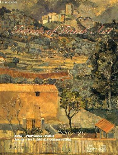 Download Freinds of french art, 1994, provence/paris art de vivre into art conservation Download Freinds of french art, 1994, provence/paris art de vivre into art conservation