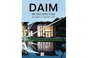 DAIM Retrospective - 35 Years Of Graffiti Art