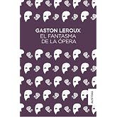 El fantasma de la &Oacute;pera (Austral Singular)