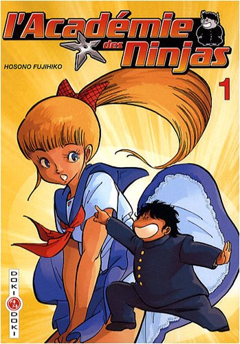 L'Académie des Ninjas — Tome 1
