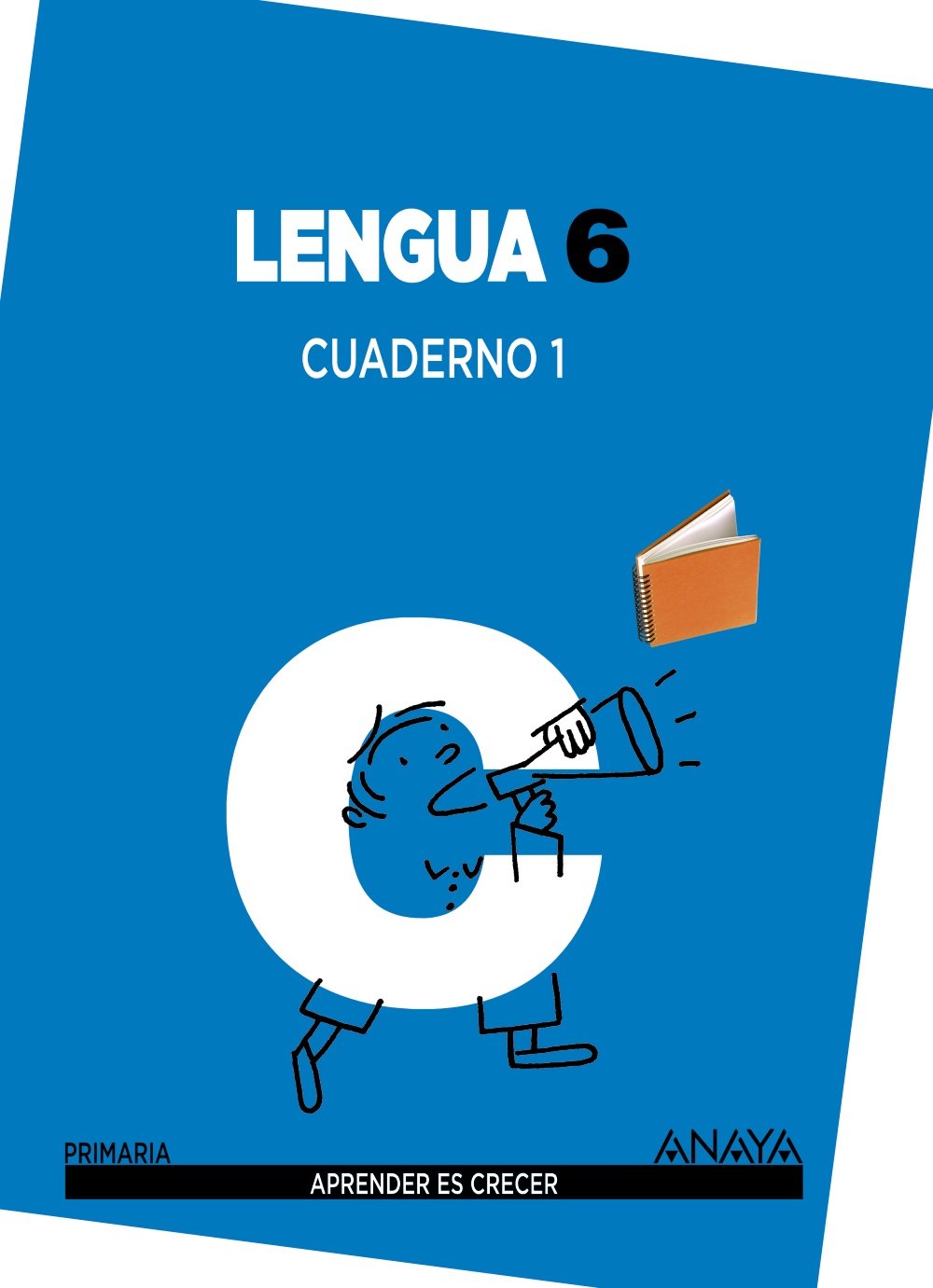 Lengua 6. Cuaderno 1