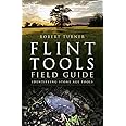 Flint Tools Field Guide: Identifying Stone Age Tools