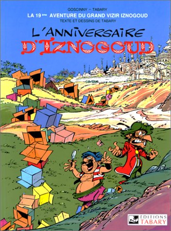 <a href="/node/7318">Les aventures du grand Vizir Iznogoud. L'anniversaire d'Iznogoud</a>