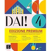 DAI+! 4 Premium Libro dello studente+esercizi: corso d'Italiano