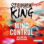 Mind Control (Bill Hodges Trilogie 3)