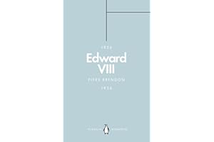Edward VIII (Penguin Monarchs): The Uncrowned King