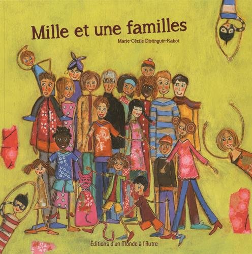 Mille et une familles Mille et une familles