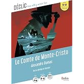 Le Comte de Monte-Cristo: Texte abr&eacute;g&eacute; et dossier