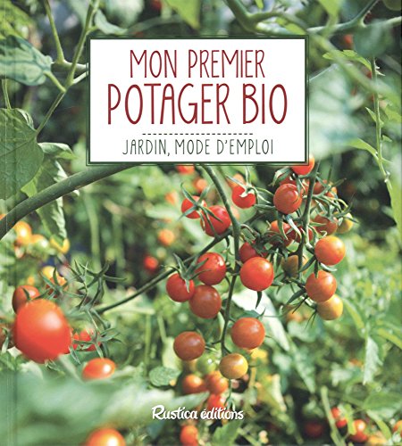 Télécharger Mon premier potager bio PDF Ebook En Ligne