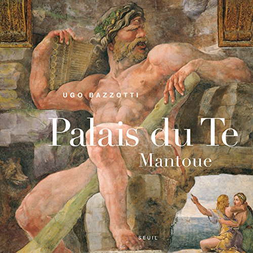 Download Le Palais du Te, Mantoue Download Le Palais du Te, Mantoue