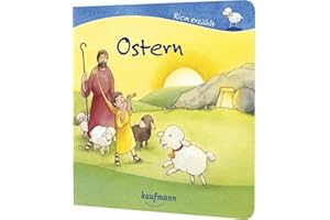 Ostern: Bilderbuch (Rica erzählt)