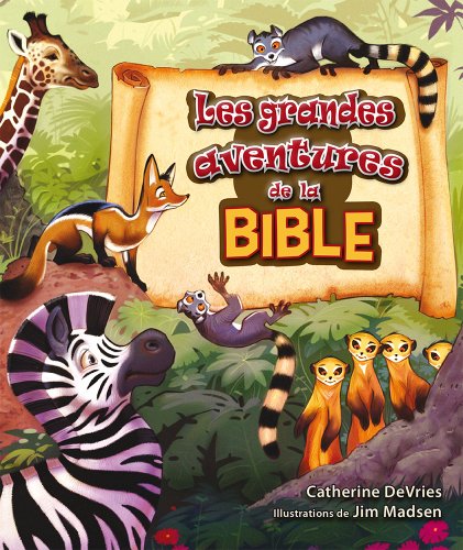 Les grandes aventures de la Bible en ligne