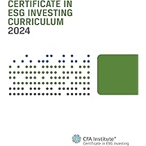 2024 Certificate in ESG Investing Curriculum : ESG Investing