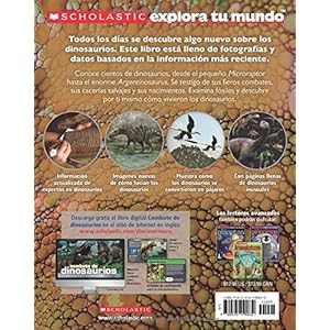 Scholastic Explora Tu Mundo: Dinosaurios: (Spanish Language Edition of Scholastic Discover More: Dinosaurs) (Scholastic Explora Tu Mundo / Scholastic