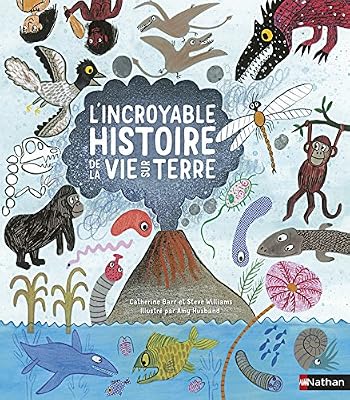 Nathan L'incroyable histoire de la vie sur Terre
