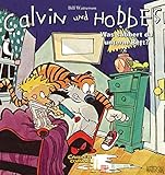 Calvin und Hobbes 2: Was sabbert da unter dem Bett? (2) by Bill Watterson