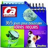 365 jours pour bousculer les idées reçues - Ca m'intéresse