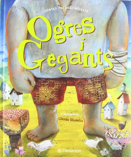 Ogres i gegants (cuentos imprescindibles)