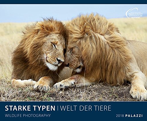 Download STARKE TYPEN 2018 : WELT DER TIERE - mit charmant-witzigen Bildunterschriften - Tier - Kalender 60 x 50 cm Download STARKE TYPEN 2018 : WELT DER TIERE - mit charmant-witzigen Bildunterschriften - Tier - Kalender 60 x 50 cm