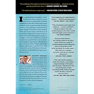 Respect Yourself: Stax Records and the Soul Explosion