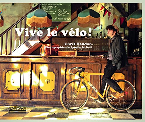 Download Vive le vélo !