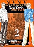 New York, New York, Tome 2 :