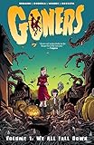 Goners Volume 1: We All Fall Down