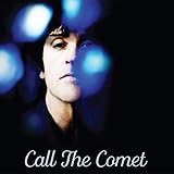 Call the Comet (Exclusive Indi Coloured)