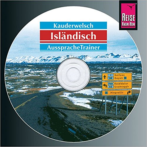 Download Reise Know-How Kauderwelsch AusspracheTrainer Isländisch (Audio-CD): Kauderwelsch-CD Download Reise Know-How Kauderwelsch AusspracheTrainer Isländisch (Audio-CD): Kauderwelsch-CD