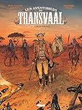 Les Aventuriers du Transvaal - Tome 01: L'Or de Kruger
