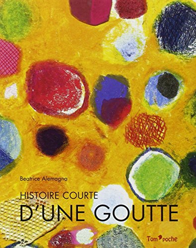 Book's Cover ofHISTOIRE COURTE DUNE GOUTTE
