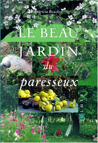 couverture de : Beau jardin du paresseux (Le)