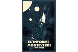 El Informe Monteverde