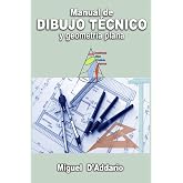 Manual de dibujo t&eacute;cnico: Y geometr&iacute;a plana