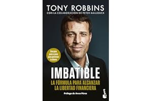 Imbatible: La fórmula para alcanzar la libertad financiera (Empresa y Talento)