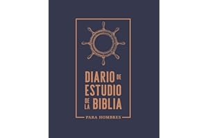 Diario de estudio de la Biblia: Para hombres
