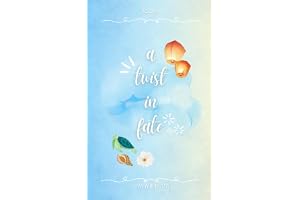 A Twist in Fate: 1