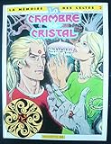 La mémoire des celtes, n° 2 : La chambre de cristal